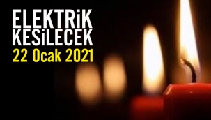 22 Ocak elektrik kesintileri