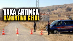 Karaman'da bir köy karantinaya alındı