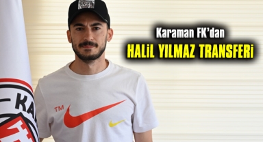 Karaman FK transferde hız kesmiyor