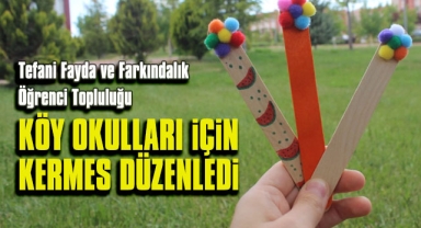 Köy okulları yararına kermes düzenlediler