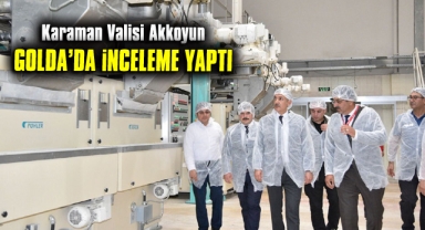 Vali Akkoyun’dan Golda Gıda’ya İade-i Ziyaret 
