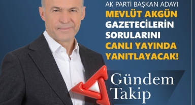 Akgün gazetecilerin sorularını cevaplayacak