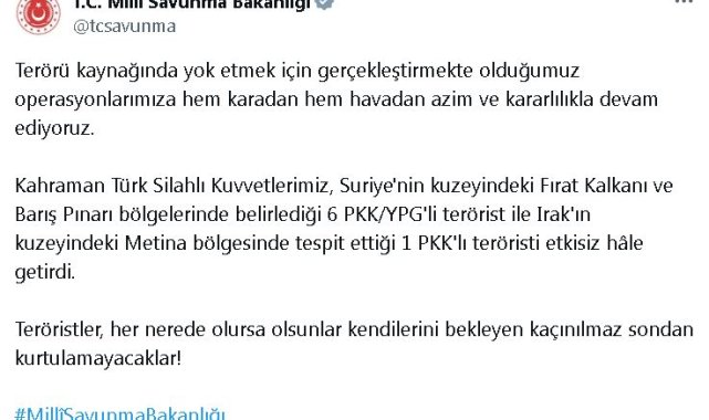 MSB: Suriye ve Irak'ın kuzeyinde 7 terörist etkisiz hale getirildi