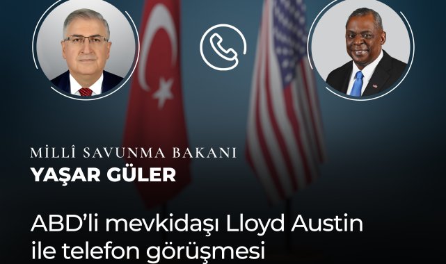 Bakan Güler, ABD'li mevkidaşı Austin ile görüştü