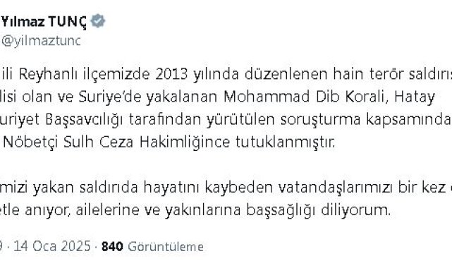 Bakan Tunç: Reyhanlı saldırısının şüphelisi tutuklandı