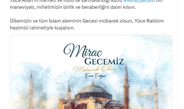 Emine Erdoğan, İslam aleminin Miraç Kandili'ni kutladı