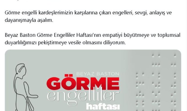 Emine Erdoğan'dan 'Beyaz Baston Görme Engelliler Haftası' paylaşımı