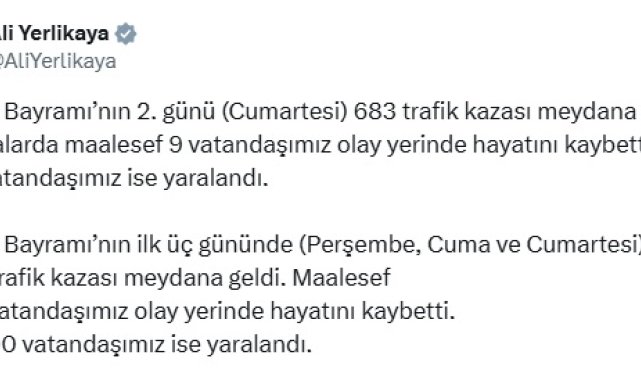 Bakan Yerlikaya: Bayram tatilinin ilk 3 gününde 26 vatandaşımız hayatını kaybetti