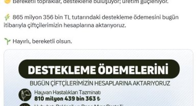 Bakan Yumaklı: 865 milyon lira tarımsal destek ödemesi bugün hesaplara yatırılacak