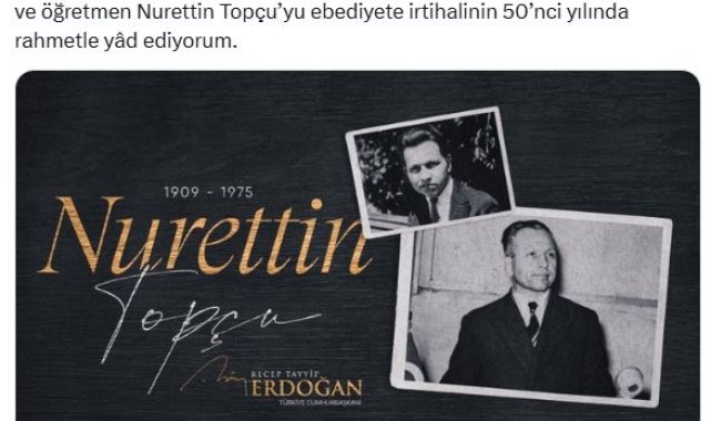Cumhurbaşkanı Erdoğan, Nurettin Topçu'yu ölüm yıl dönümünde andı