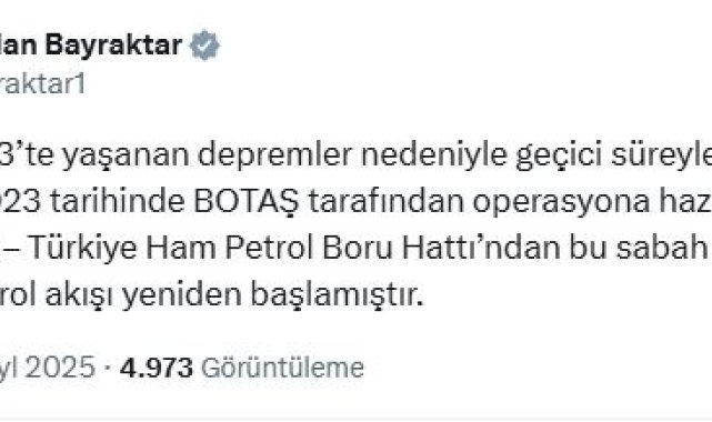 Bakan Bayraktar: Irak-Türkiye ham petrol boru hattından petrol akışı yeniden başladı