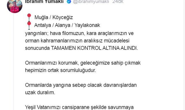 Bakan Yumaklı: Muğla ve Antalya'daki orman yangınları kontrol altına alındı