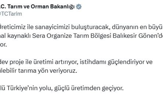 Bakanlık: Dünyanın en büyük jeotermal kaynaklı Sera OTB'si Balıkesir'de kuruluyor