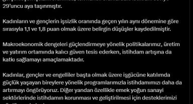 Cevdet Yılmaz: İstihdamımızı daha da artırmayı öngörüyoruz