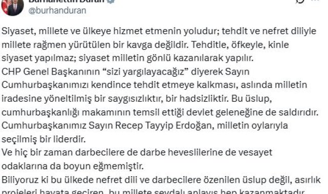 İletişim Başkanı Duran: Siyaset tehdit ve nefret diliyle değil, milletin gönlü kazanılarak yapılır