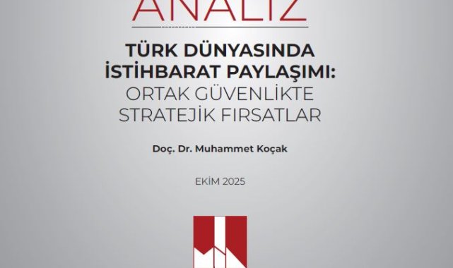 MİA: Türk dünyasındaki istihbarat paylaşımını mercek altına aldı