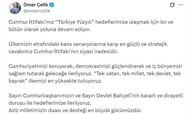 AK Parti'li Çelik: Cumhur İttifakımız, bir ve bütün olarak yoluna devam ediyor