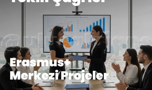 Erasmus+ Merkezi Proje Başvuruları İçin Son Günleri Kaçırmayın
