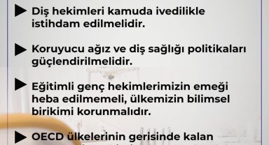 Sağlık-Sen: Diş hekimleri kamuya atanmalı ve uzmanlaşmalarının önü açılmalıdır