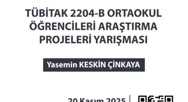TÜBİTAK 2204-B Yarışması İçin Ortaokul Öğrencileri Bilgilendirilecek