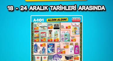 A101 'Aldın Aldın' İndirimleri 18-24 Aralık Haftasında Başlıyor