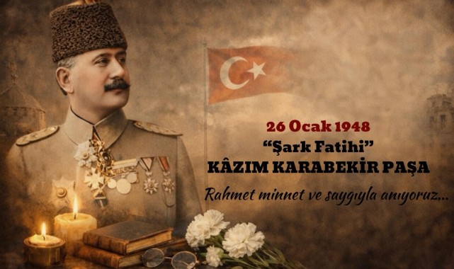 Kazımkarabekir Kaymakamlığı, Kâzım Karabekir Paşa'yı Vefatının Yıl Dönümünde Anıyor
