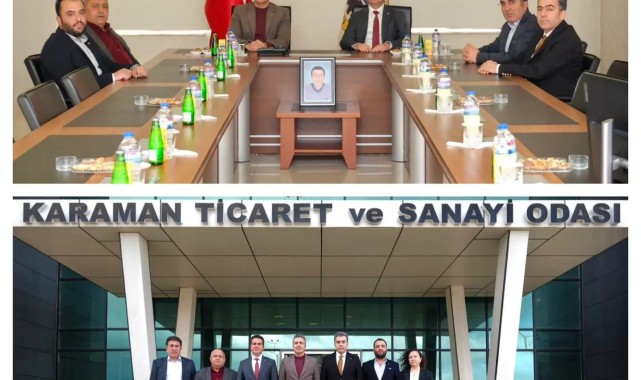 Karaman Valisi Hayrettin Çiçek'ten Ticaret ve Sanayi Odası'na Ziyaret