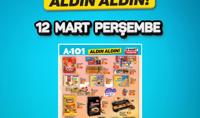 A101'de 12 Mart'ta Başlayan 'Aldın Aldın' Kampanyası Başlıyor