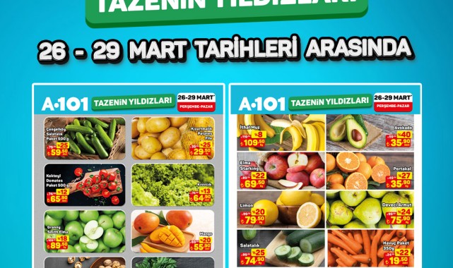 A101'de 26-29 Mart Haftasında Meyve ve Sebze İndirimleri Başlıyor
