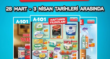 A101'de Haftanın Yıldızları Kampanyası Başlıyor: 28 Mart - 3 Nisan Fırsatları
