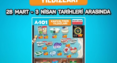 A101'de Kahvaltılık Ürünlerde Büyük İndirim: 28 Mart - 3 Nisan Fırsatları