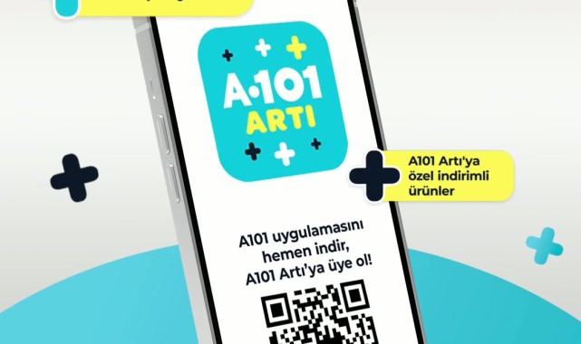 A101'den Yeni Uygulama: A101 ARTI ile Kişiye Özel Kampanyalar