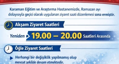 Karaman Eğitim ve Araştırma Hastanesi Ziyaret Saatleri Yeniden Düzenlendi