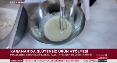 Karaman'da 'Sağlıklı Yaşam Atölyesi' Üretim ve Eğitimi Birleştiriyor