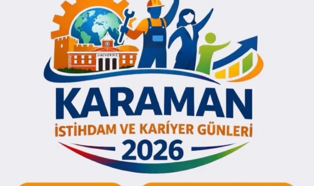 Karaman İstihdam ve Kariyer Günleri 2026 Başvuruları Açıldı