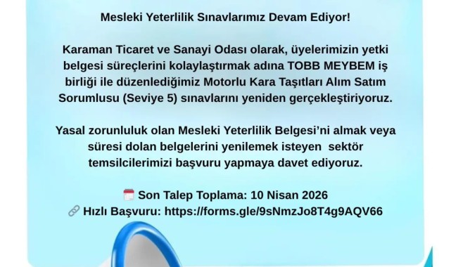 Karaman TSO Motorlu Kara Taşıtları Sınavlarını Yeniden Başlatıyor