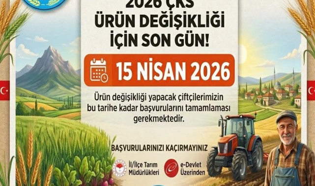 Karaman'da ÇKS Ürün Değişikliği İçin Son Gün 15 Nisan