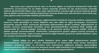 Karaman Eğitim ve Araştırma Hastanesi'nden Şiddet İddialarına Yanıt