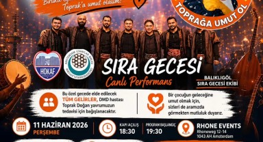Hollanda'da DMD Hastası Toprak İçin Sira Gecesi Düzenleniyor
