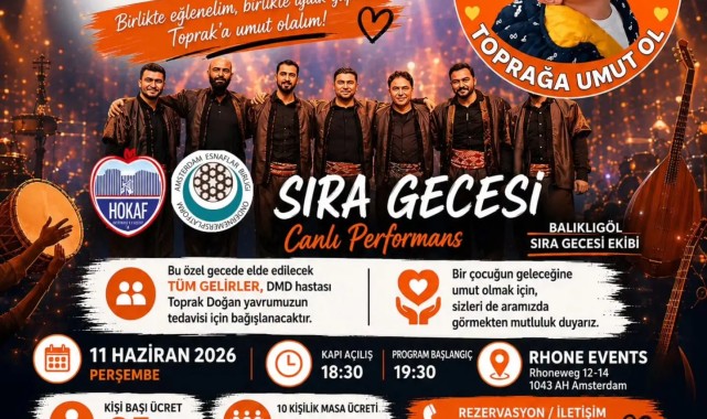 Hollanda'da DMD Hastası Toprak İçin Sira Gecesi Düzenleniyor