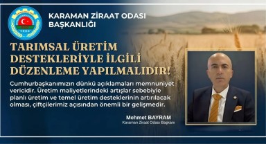 Karaman Ziraat Odası: Tarımsal Destekler Gerçek Üreticiye Ulaşmalı