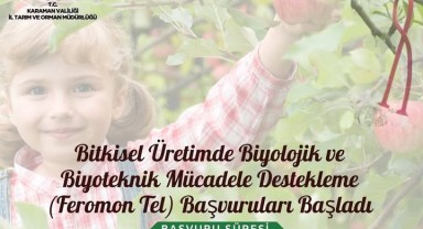 Karaman'da Biyoteknik ve Biyolojik Mücadele Destek Başvuruları Açıldı