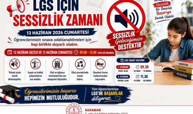 Karaman'da LGS Sınavı Öncesi Sessizlik Çağrısı