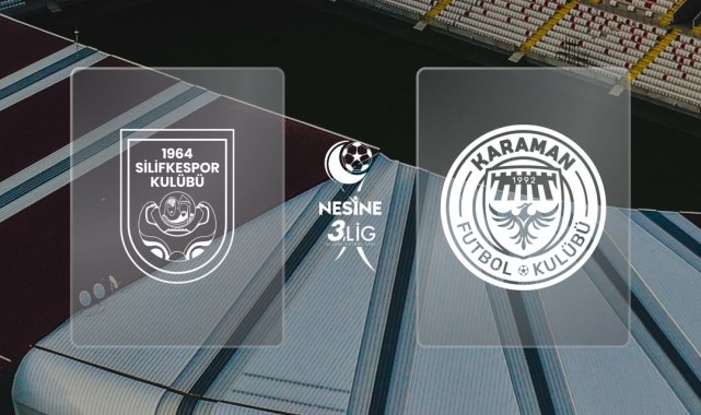 Karaman FK'nın Rakibi 1964 Silifkespor: Maç Saati ve Detayları