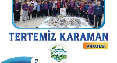 Karaman'da Çevre Bilinci ve Gönüllülük Eğitimi Verilecek