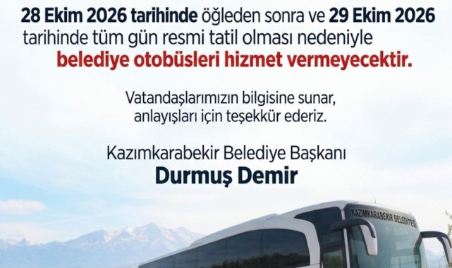 Kazımkarabekir Belediyesi'nden Otobüs Ulaşımına Tatil Ayarı